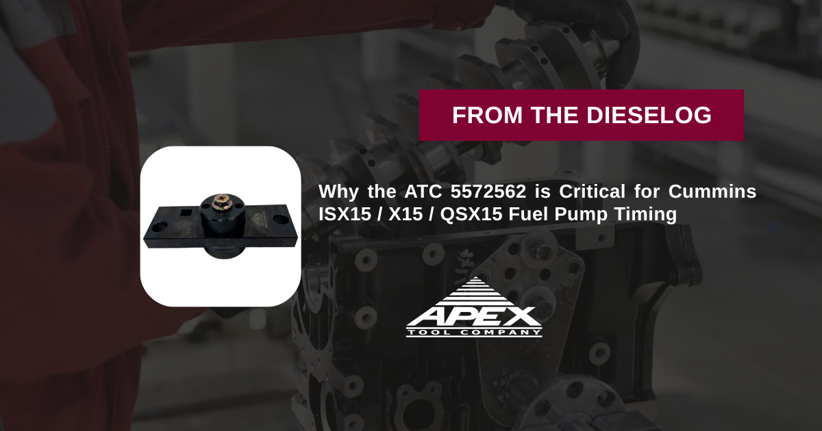 Why the ATC 5572562 is Critical for Cummins ISX15 / X15 / QSX15 Fuel Pump Timing